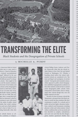 Transforming the Elite: Black Students and the Desegregation of Private Schools